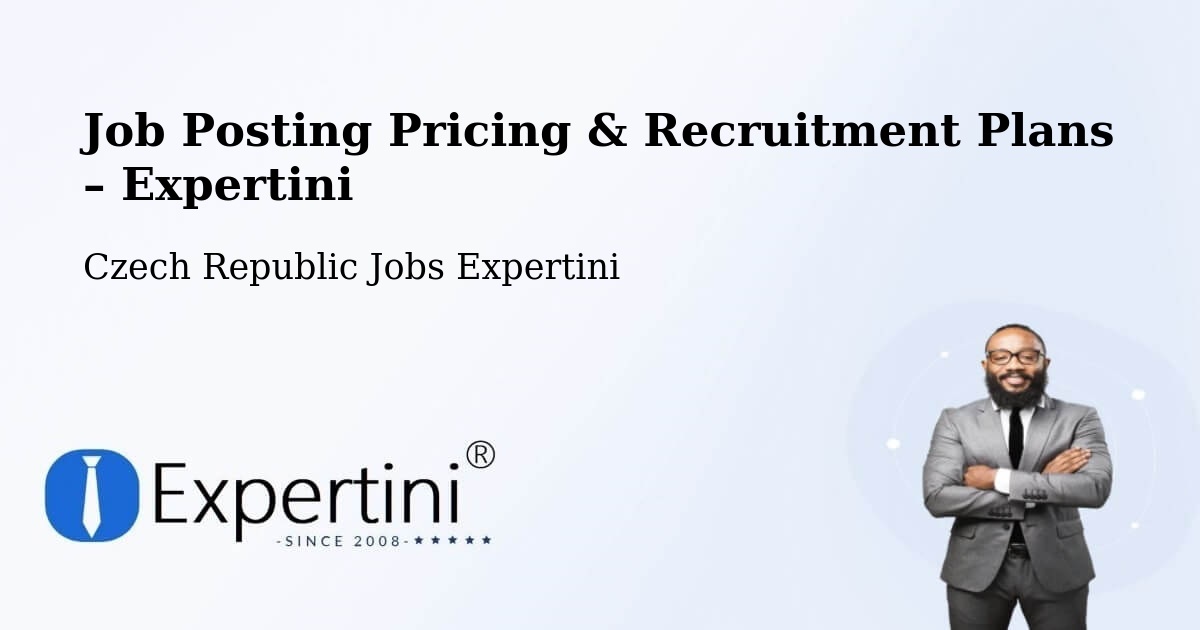 Job Posting Pricing & Recruitment Plans – Děčín - Děčín, Czech Republic Jobs Expertini