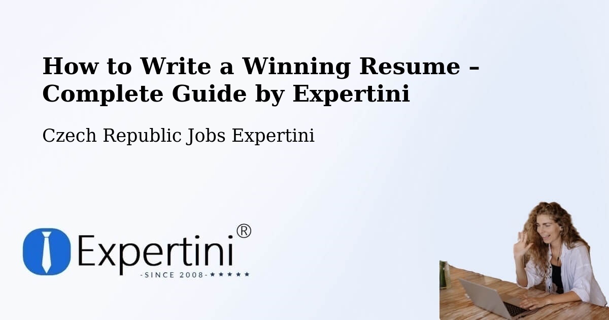 Resume Writing Guide for Job Seekers – Děčín - Děčín, Czech Republic Jobs Expertini