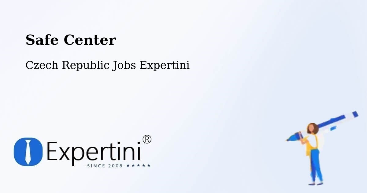 Safety Center – Děčín - Czech Republic Jobs Expertini